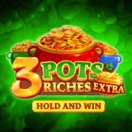 3 Pots Riches Extra
